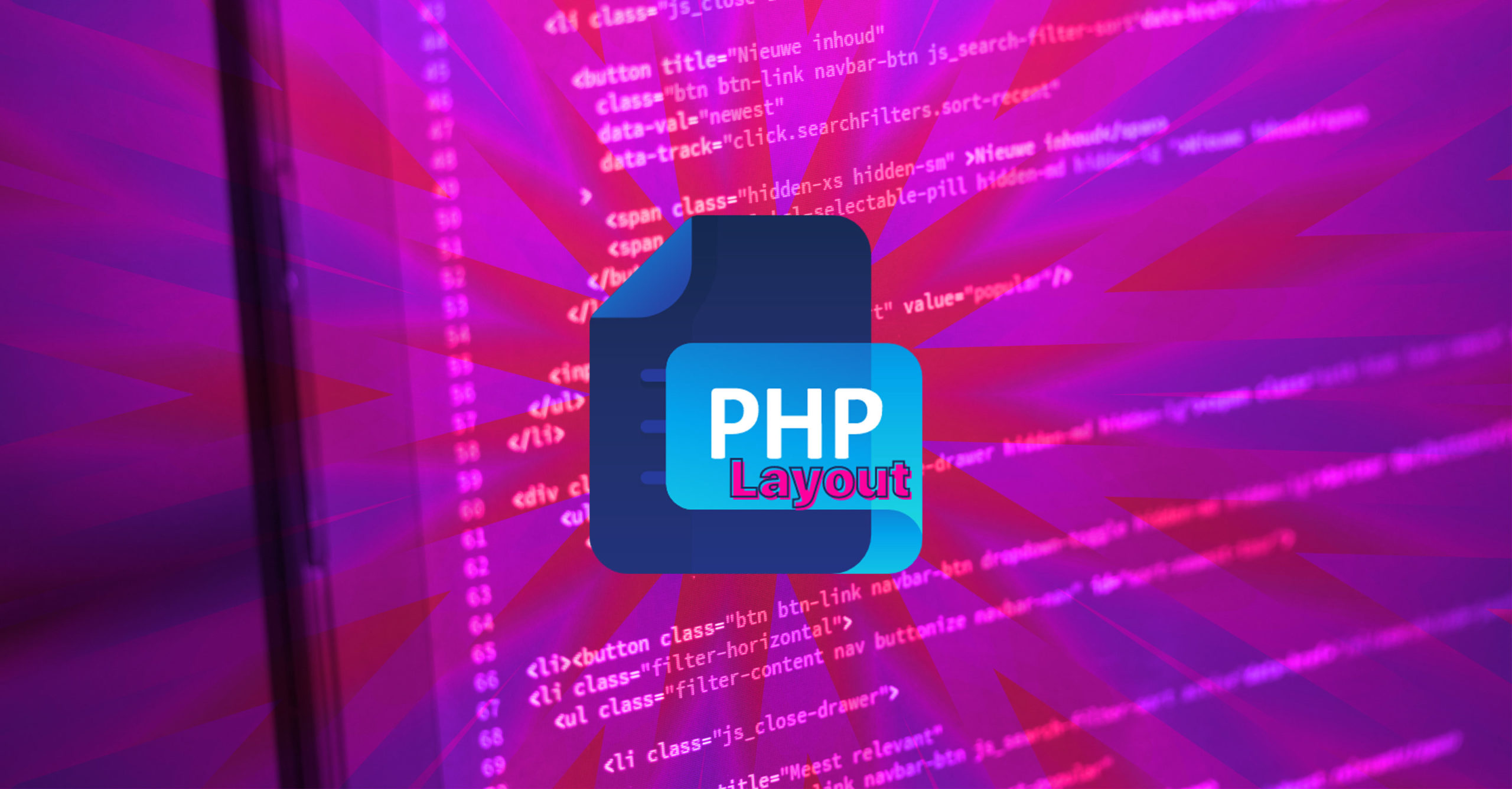 PHP Layout - A skilled developer of advanced WordPress